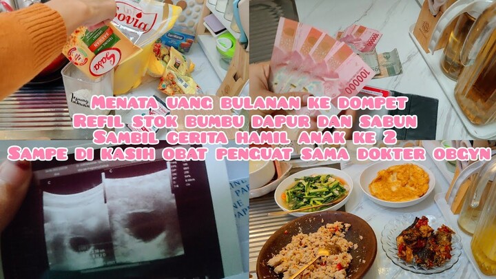 MENATA UANG BULANAN DAN REFIL STOK BUMBU SAMBIL CERITA HAMIL ANAK KE 2 SAMPE DI KASIH OBAT PENGUAT