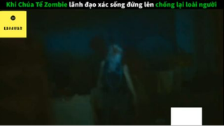 Review phim : Chúa tể xác sống (p4) #reviewphimxacsong