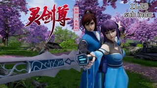 Spirit Sword Soverign Season 1 eps 11-20 sub indo