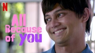 PASAL KAU / ALL BECAUSE OF YOU FULL MOVIE (2020)