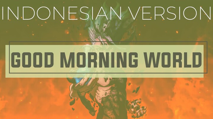 Good Morning World! ⬘ BURNOUT SYNDROMES (Indonesian Version) || ōkami ken cover