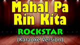 Rockstar Mahal pa rin kita Karaoke