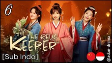 The Relic Keeper (2025) – Eps. 06 [Sub Indo]