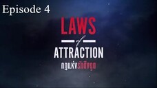 Laws Of Attraction Episode 4 | English Sub