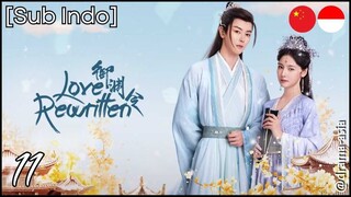 [Sub Indo] Love Rewritten – Eps. 11 (2025)