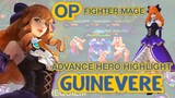 Guinevere - OP Fighter Mage - Advance Hero Highlight #1 - Mobile Legends
