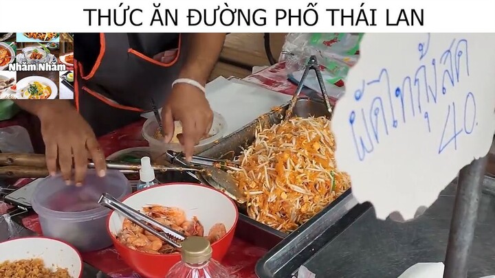 Thức Ăn Đường Phố Thái Lan #AmThucDuongPho