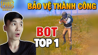 Người đầu tiên bảo vệ thành công BOT top 1 _ Thử thách bảo vệ BOT vào bo cuối _ PUBG Mobile _ T98