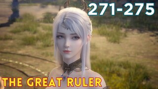 The Great Ruler 271-275 | TGR Da Zhu Zai 大主宰