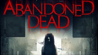 Abandoned Dead (2020)