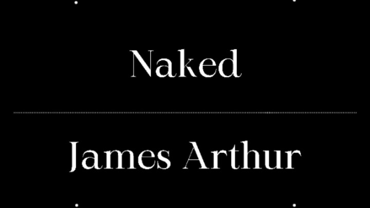 Naked by James Arthur (short cover)