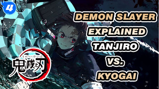 Demon Slayer Explained
Tanjiro vs. Kyogai_4