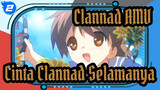 [Clannad AMV] Cinta Clannad Selamanya!!! / 1080P_2