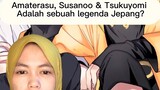 Amaterasu, Susanoo dan Tsukuyomi adalah legenda Jepang?