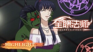 🌟Highlight | Toàn Chức Pháp Sư |  Almighty Mage S3 EP11 | Hoạt Hình Yuewen Việt Nam Official