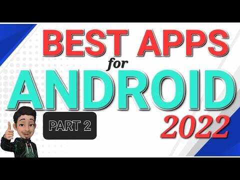 BEST APPS FOR ANDROID 2022 | PART 2