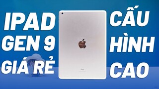 Đập Hộp iPad Gen 9 GIÁ CỰC THƠM - Vô Đối Cáu Hình, Chiến Game Game Ngon Nhất!