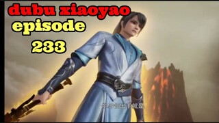 dubu xiaoyao episode 233 sub indo