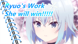 The Ryuo's Work is Never Done!| She will win!!!!!
