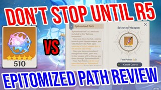 510 Intertwined Fates VS NEW Weapon Pity System! Epitomized Path Review - Genshin Impact