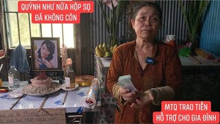 Em gái Quỳnh Như nữa hộp sọ não đã qua đời MTQ gởi luôn tiền hỗ trợ cho gia đình