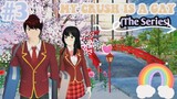 MY CRUSH IS A GAY (THE SERIES) || EPISODE #3 - Together || SAKURA SCHOOL SIMULATOR