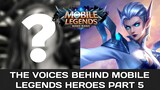 The Voices Behind Mobile Legends Heroes | Voice lines | PART 5