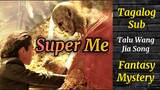 ⁣Super Me (Tagalog Subbed) Fantasy, Mystery