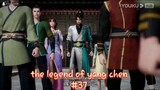 the legend of yang chen#37