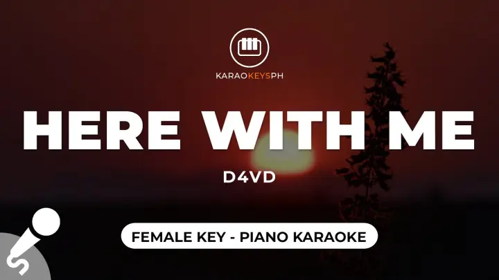 Here With Me - d4vd (Female Key - Piano Karaoke)
