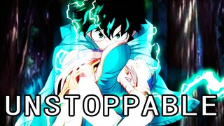 My Hero Academia【AMV】- Unstoppable (The Score) Collab w/ Luffytaro