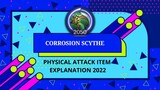CORROSION SCYTHE PHYSICAL ATTACK BASIC GUIDE 2022 | NEW UPDATE #WeBetterThanMe