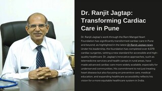 Dr. Ranjit Jagtap Transforming Cardiac Care in Pune