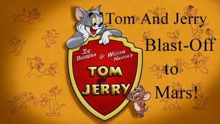 Tom.and.Jerry.Blast.Off.to.Mars!