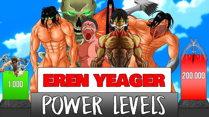 ALL EREN'S FORMS Power Levels / Attack On Titan Power Levels Comparison