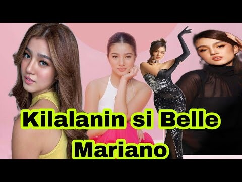 Kilalanin si Belle Mariano
