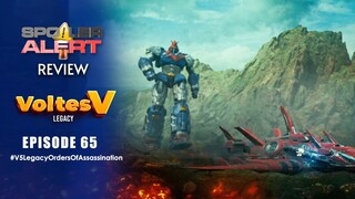 SPOILER ALERT REVIEW: Voltes V Legacy Episode 65