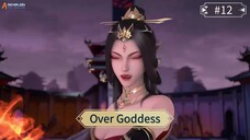 Over Goddess Episode 12 Sub Indo