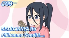 #09 Setidaknya itu pilihanmu sendiri - MyExistence Animation || Animasi sekolah