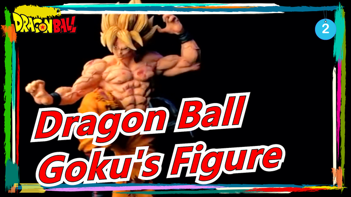 [Dragon Ball] How To Make Goku's Figure? Watch The Video_2