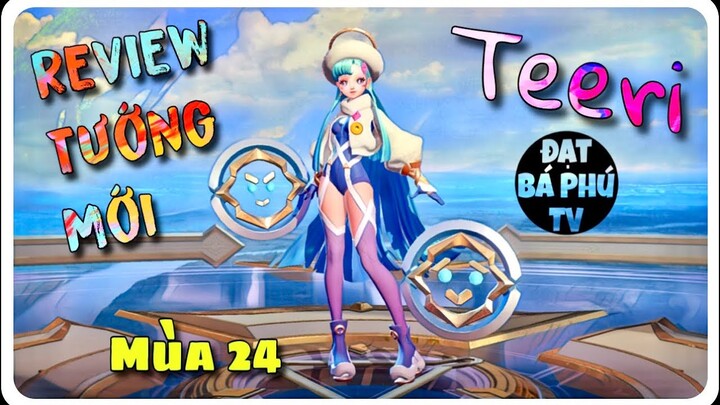 Liên quân Mobile | TEERI mùa 24 | Bắt đầu mùa leo rank mới ❤️