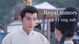 royal rumors ep 11 eng sub.1080p