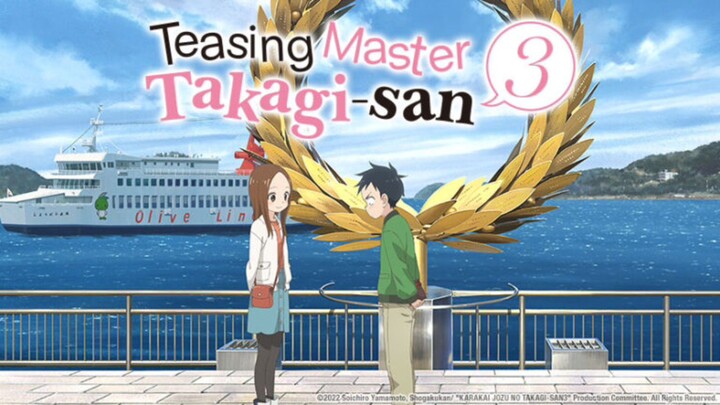 Teasing Master Takagi-San -S3 [SUB INDO] -OP 3-