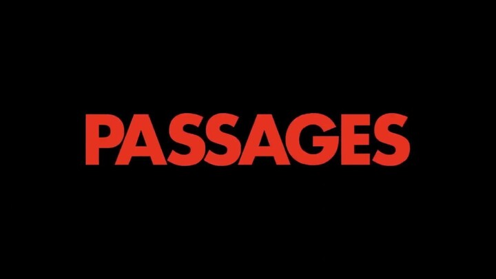 PASSAGES 2023 (HD) - Watch Full Movie - Direct Link In Describtion