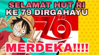 DRAWING: Monkey D Lufy versi HUT RI KE.79 MERDEKA!!!