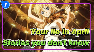 Your lie in April | Stories you don't know_1