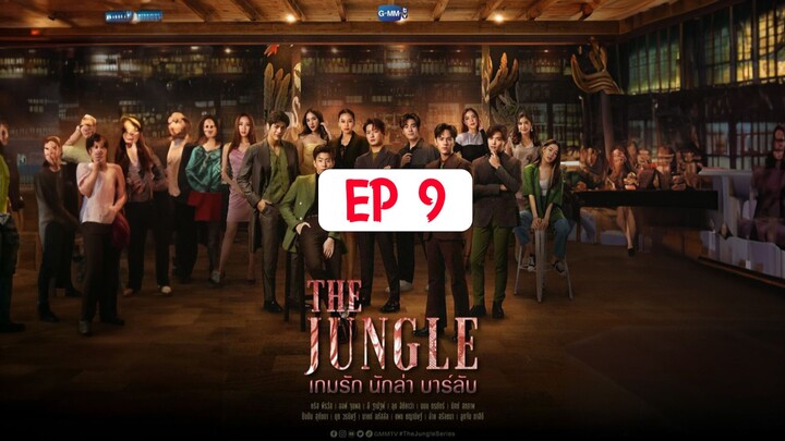 (SUB INDO) The Jungle Eps 9 | 720p HD (Thai Drama)