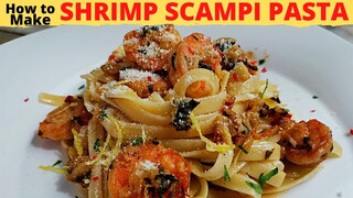 SHRIMP SCAMPI PASTA | Pasta with WHITE WINE | Shrimp Recipe