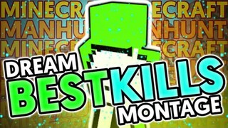 DREAM Kills Montage | Minecraft Manhunt