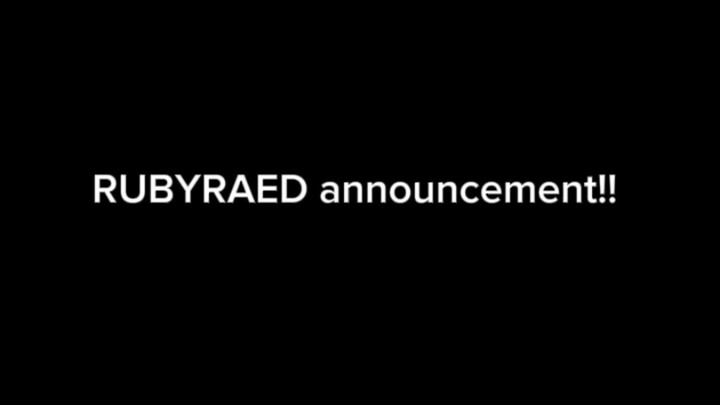 RUBYRAED ANNOUNCEMENT